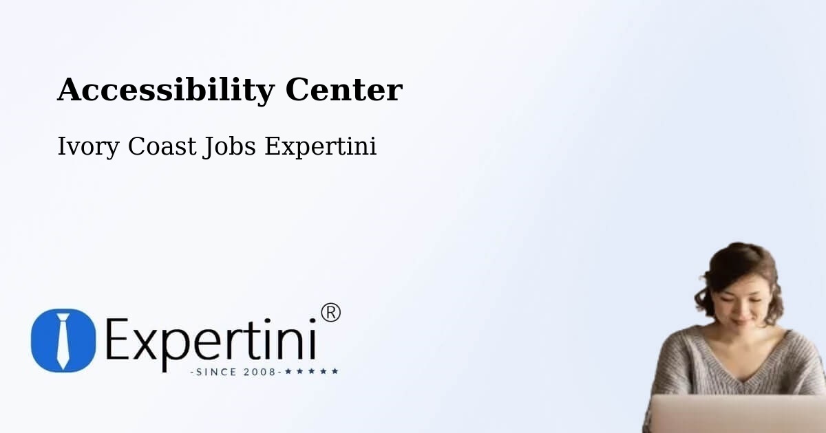 Accessibility Statement – Sassandra - Ivory Coast Jobs Expertini