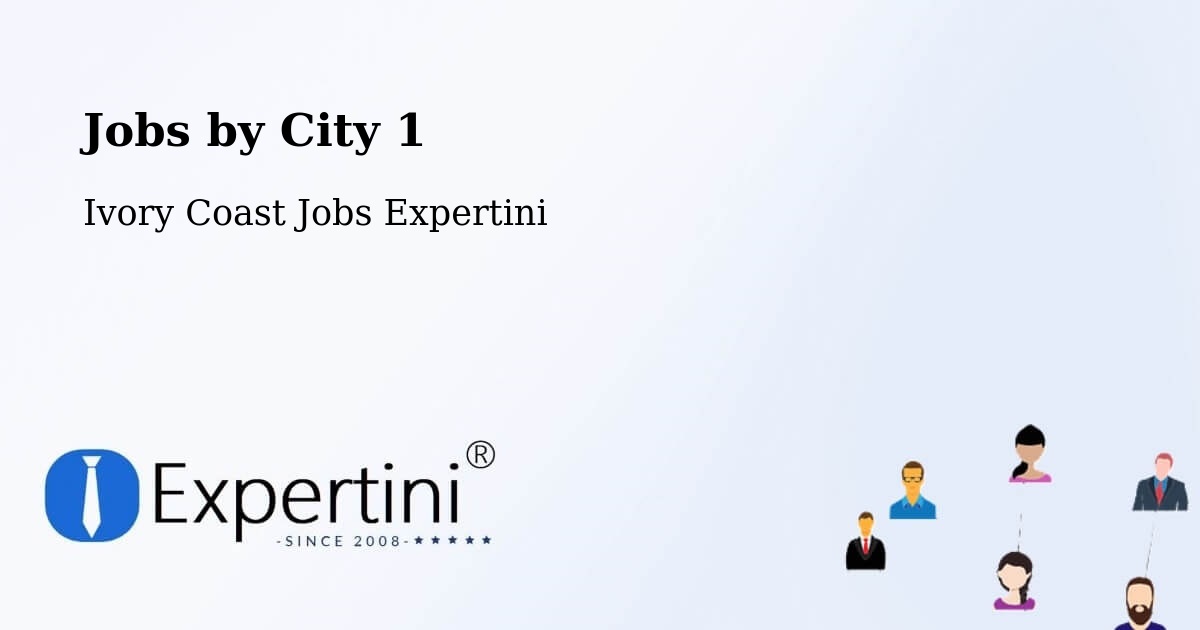 City Jobs in Ivory Coast - Expertini
