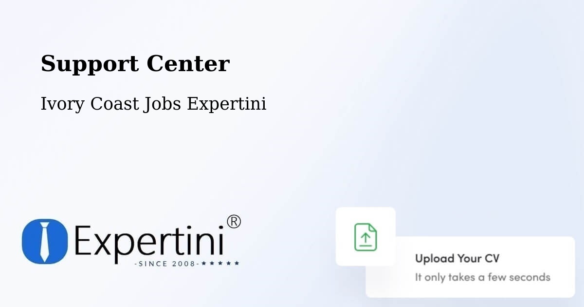 Support Services – Sassandra - Ivory Coast Jobs Expertini
